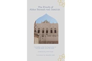 The Proofs of Ahlus Sunnah wal Jamāʿah