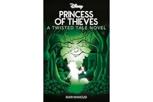 Disney Robin Hood: Princess of Thieves (Twisted Tales)