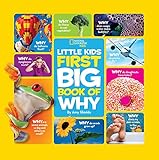 National Geographic Little Kids First Big Book of Why (National Geographic Little Kids First Big Books) by 