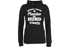 Shirtracer - Pullover Damen Hoodie Frauen - Geschenk für Hundebesitzer - Vorsicht vor dem Frauchen der Hund ist harmlos