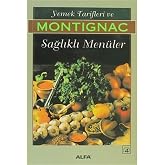 Yemek Tarifleri ve Sağlıklı Men&uuml;ler