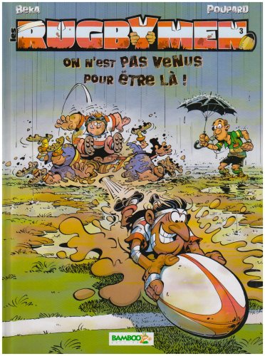 couverture de : On n'est pas venus pour &ecirc;tre l&agrave; !