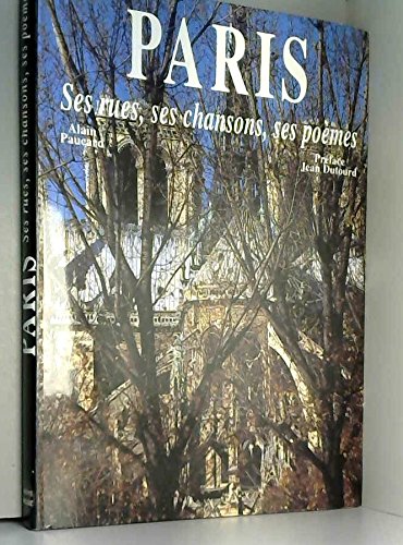 Download Paris : ses rues, ses chansons, ses poèmes Download Paris : ses rues, ses chansons, ses poèmes
