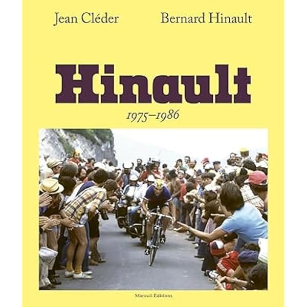 Hinault par Bernard Hinault - Label Emmaüs