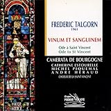  Talgorn : Vinum et Sanguinem, Ode à St-Vincent