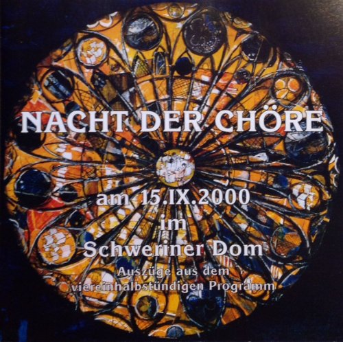 Preisvergleich Produktbild Schweriner Dom - Nacht der Chöre - 15.IX.2000 (Auszüge)