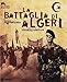 La Battaglia Di Algeri (Collect.Edit.)