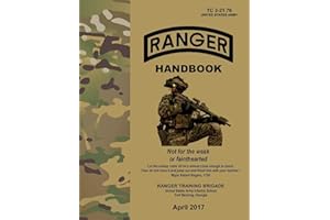 Ranger Handbook: TC 3-21.76, April 2017 Edition