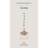 Gema (Narrativas hisp&aacute;nicas n&ordm; 663)