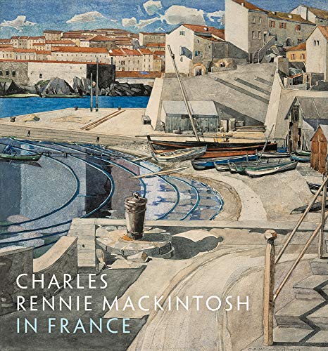 Télécharger Charles Rennie Mackintosh in France PDF Ebook En Ligne