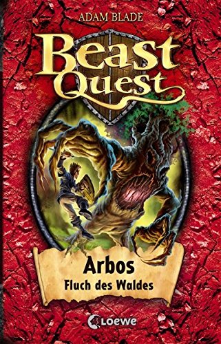 Beast Quest 35 - Arbos, Fluch des Waldes