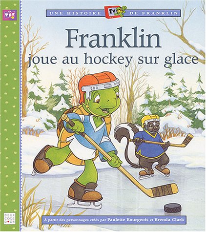 couverture de : Franklin joue au hockey sur glace