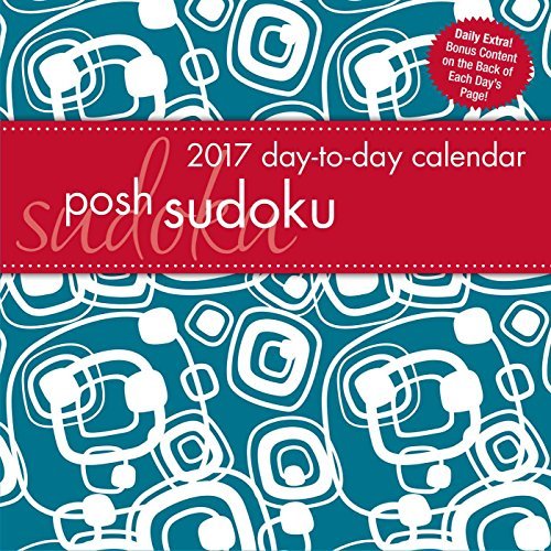 Posh: Sudoku 2017 Day-to-Day Calendar by Andrews McMeel Publishing (2016-06-14)