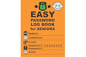 Easy Password Log Book for Seniors: Easy-to-Read Large Print with Alphabetic Pages