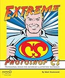Extreme Photoshop CS by Matt Kloskowski (2005-01-05) by 