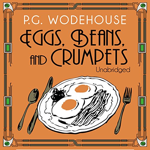 Eggs, Beans, and Crumpets