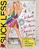 Image de Suck Less: Where There's a Willam, There's a Way