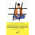 Connessi e isolati. Un'epidemia silenziosa