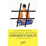 Connessi e isolati. Un'epidemia silenziosa