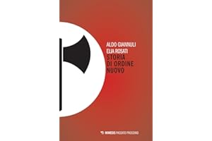 Storia Di Ordine Nuovo (Passato prossimo)
