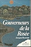 Gouverneur de la rosée, 1982