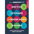 HOW TO DO A SYSTEMATIC LITERATURE REVIEW IN NURSING: A STEP-BY-STEP ...