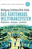 Image de Das Kartenhaus Weltfinanzsystem: Rückblick - Analyse - Ausblick (Forum für Verantwortung)