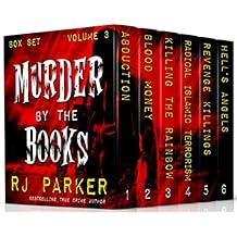 Murder By The Books Vol. 3 (Horrific True Stories)
