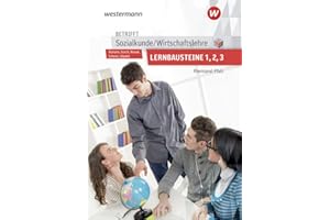 Betrifft Sozialkunde / Wirtschaftslehre - Ausgabe für Rheinland-Pfalz: Lernbausteine 1-3 Lehr- und Arbeitsbuch