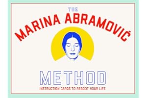 LAURENCE KING The Marina Abramovic Method : Instruction Cards to Reboot Your Life