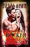 Bücher Neuerscheinungen 2022 - The Rocker Who Needs Me von Terri Anne Browning
