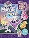 My Little Pony: The Movie: Stick It to the Storm King! by 