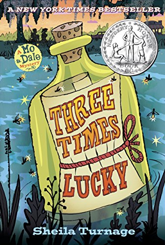Download Three Times Lucky (Mo & Dale Mystery)