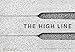The High Line by 