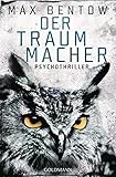 Bücher Neuerscheinungen 2022 - Der Traummacher von Max Bentow