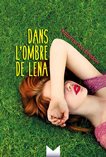 Dans l'ombre de Lena gratuit