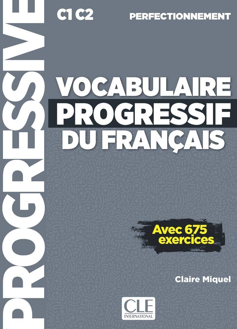 Vocabulaire progressif du français. Niveau perfectionnemnet. Per le Scuole superiori. Con espansione online. Con CD-Audio