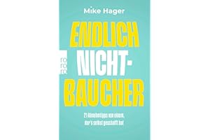 Endlich Nichtbaucher!