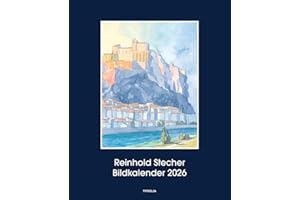 Reinhold Stecher Bildkalender 2026: Mit bisher unveröffentlichten Aquarellen des unvergessenen Bergbischofs