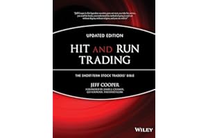 Hit and Run Trading: The Short-Term Stock Traders' Bible, Updated Edition (Wiley Trading Series)