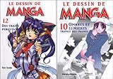 Le dessin de Manga : Pack 2 volumes : Tome 10, Ombres et lumières, travail des trames ; Tome 12, Des traits percutants