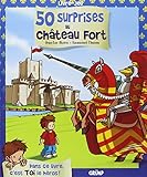 50 surprises au château fort