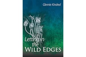 Letting in the Wild Edges