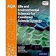 AQA GCSE Combined Science (Synergy): Life and Environmental Sciences Student Book (AQA GCSE Science 3rd Edition)