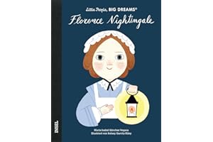 Little People, Big Dreams - Florence Nightingale: Deutsche Ausgabe | Kinderbuch ab 4 Jahre