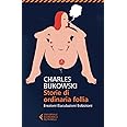 Storie di ordinaria follia