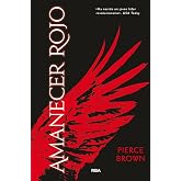 Amanecer rojo I (Novelas ficci&oacute;n)