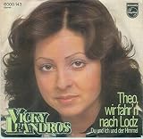 VICKY LEANDROS - Theo, wir fahr`n nach Lodz - Du und ich und der Himmel 1974 Bildh�lle PHILIPS # 6000 143 - VICKY LEANDROS