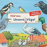 Hör mal: Unsere Vögel