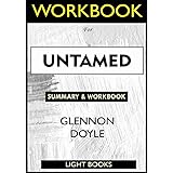 WORKBOOK For UNTAMED By Glennon Doyle